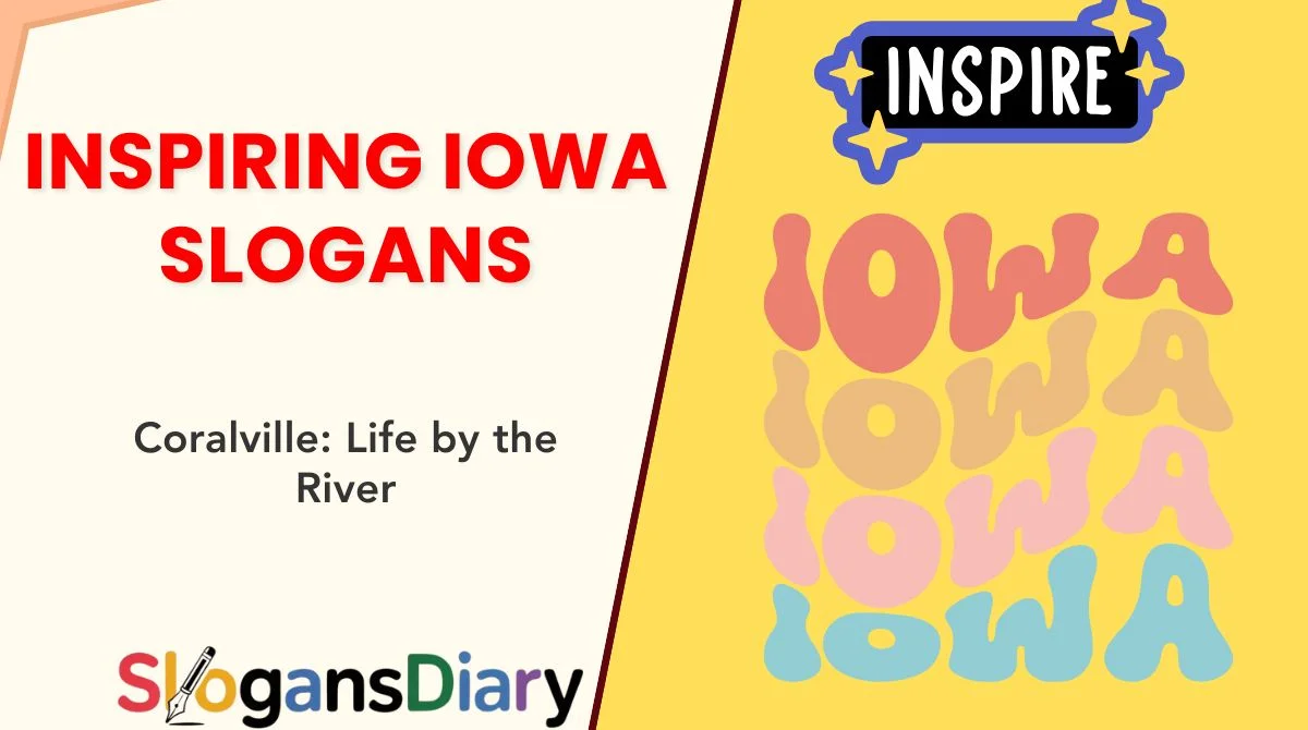 Inspiring Iowa Slogans
