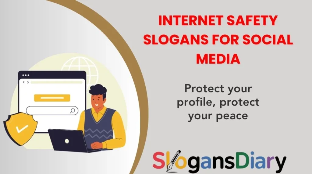 Internet Safety Slogans for Social Media
