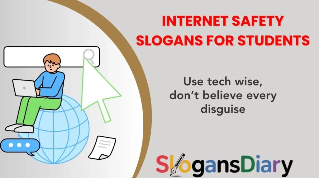 Internet Safety Slogans for Students
