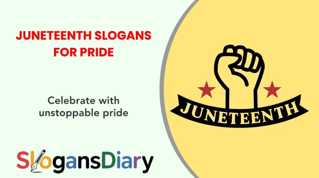 juneteenth-slogans-for-pride