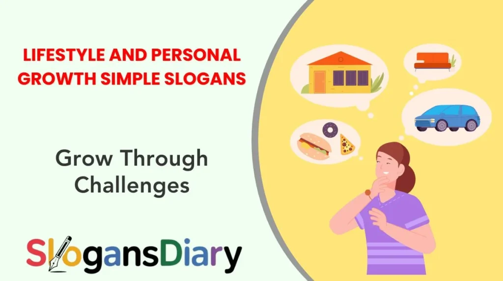 Lifestyle and Personal Growth Simple Slogans
