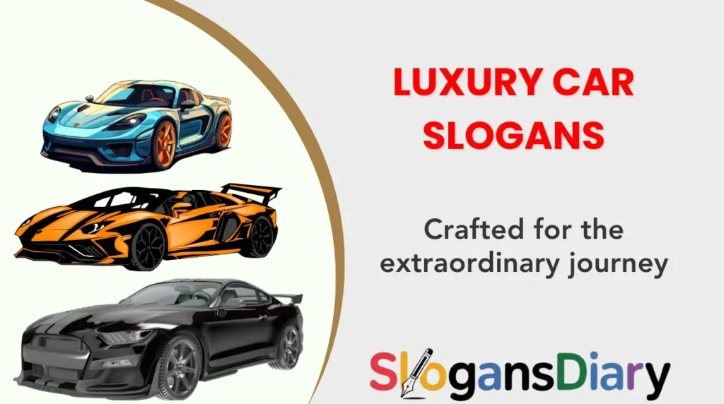 Luxury Car Slogans