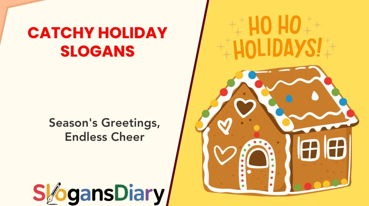 Catchy Holiday Slogans