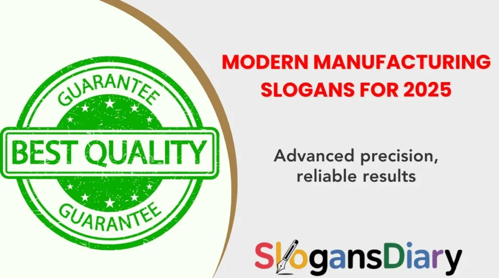Modern Manufacturing Slogans for 2025