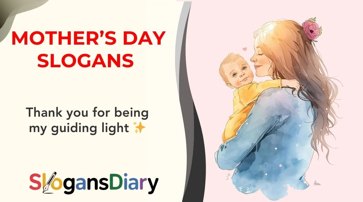 Mother’s Day Slogans