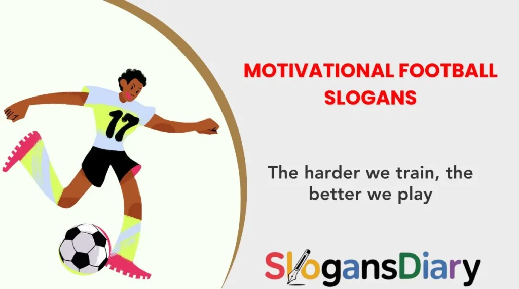 Motivational Football Slogans
