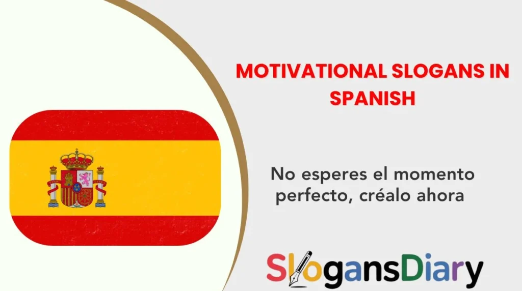 Motivational Slogans in Spanish