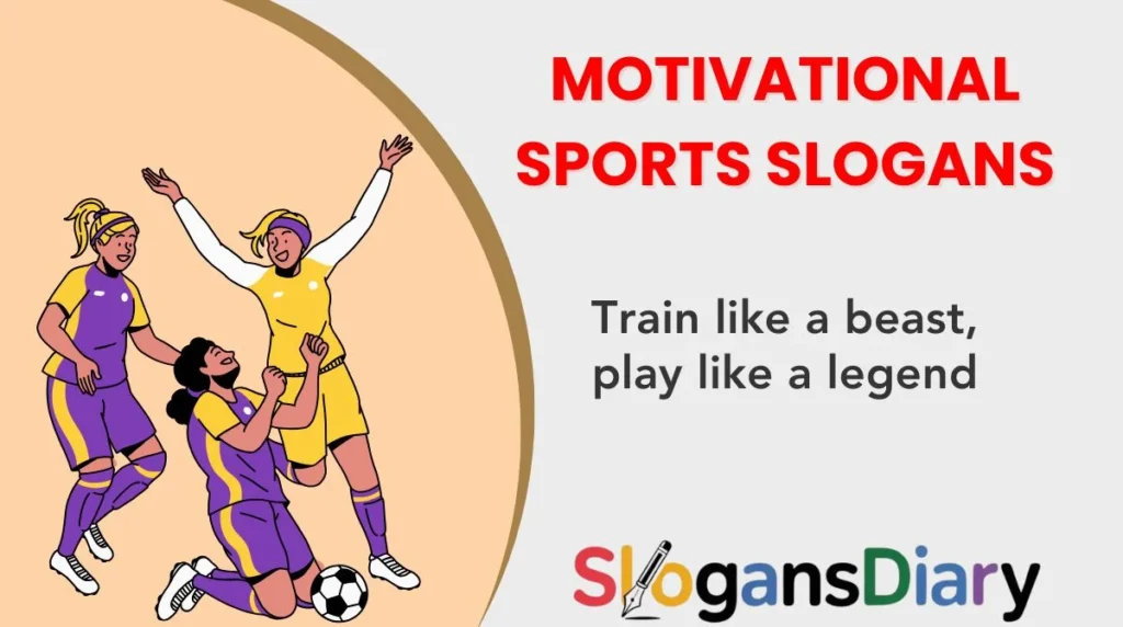 Motivational Sports Slogans