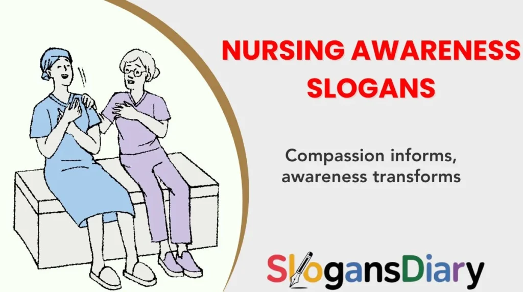 Nursing Awareness Slogans