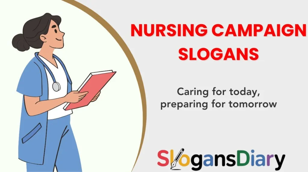 Nursing Campaign Slogans
