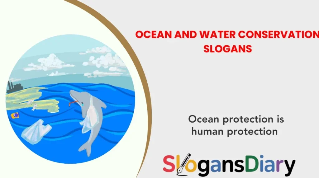 Ocean and Water Conservation Slogans