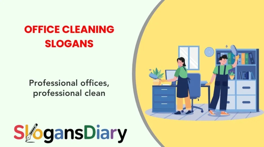 Office Cleaning Slogans