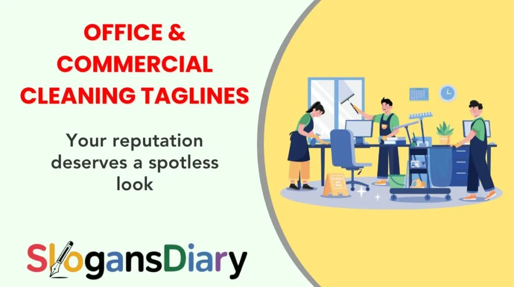Office & Commercial Cleaning Taglines