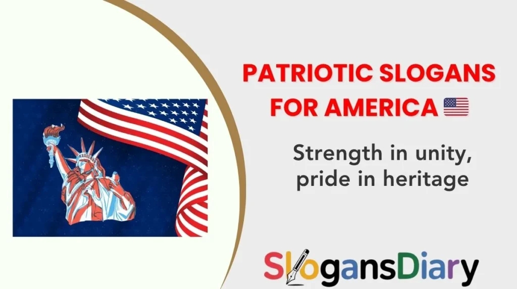 Patriotic Slogans for America 🇺🇸