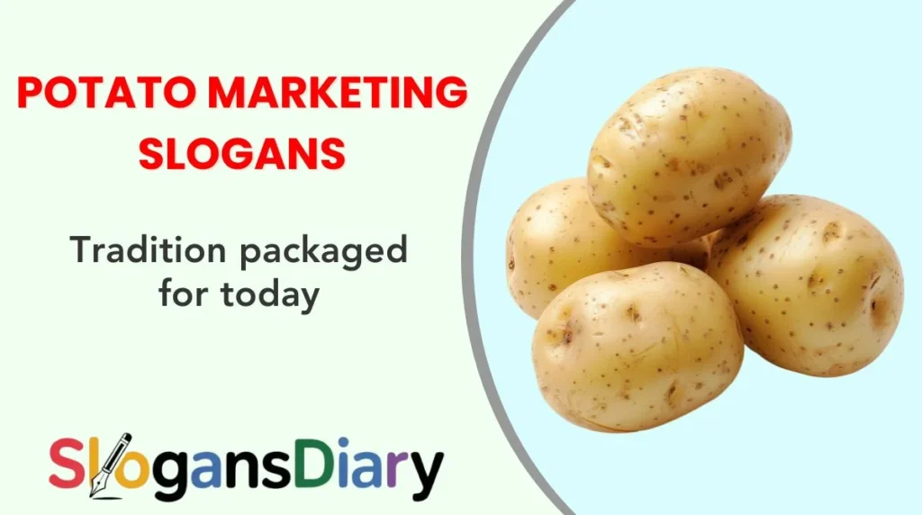 Potato Marketing Slogans