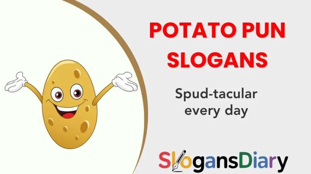 Potato Pun Slogans