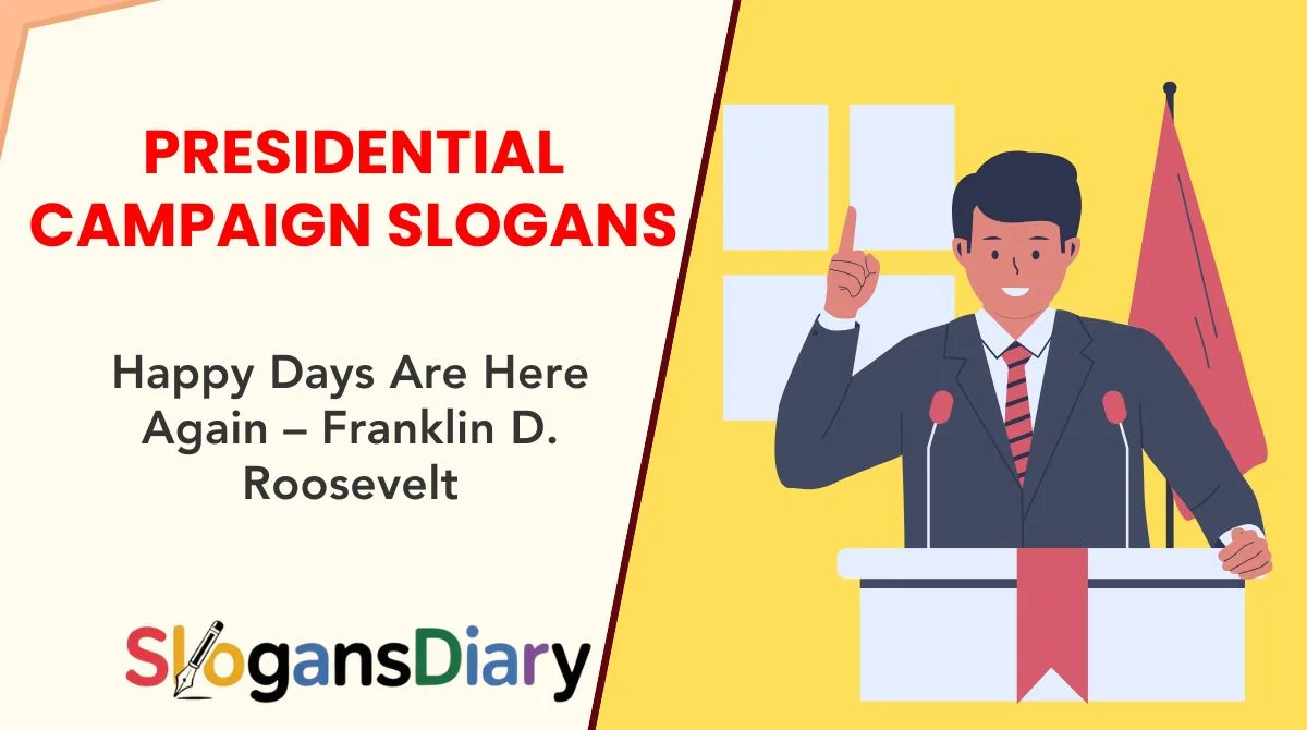 Presidential Campaign Slogans