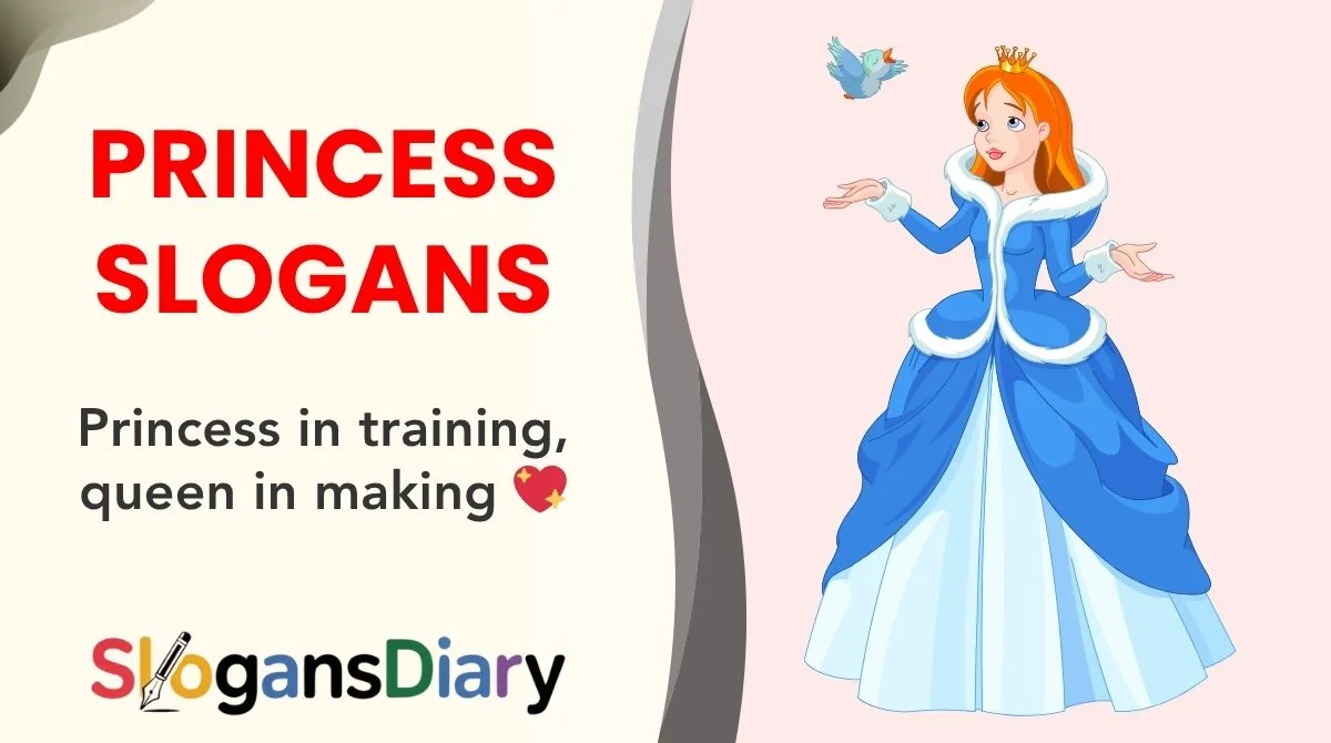 Princess Slogans