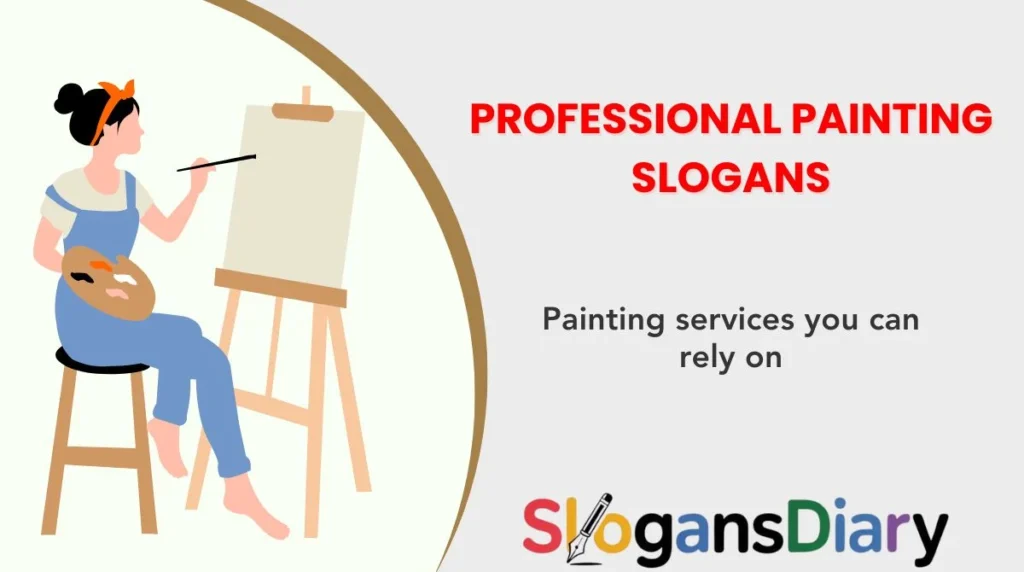 Professional Painting Slogans