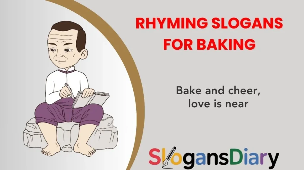 Rhyming Slogans for Baking