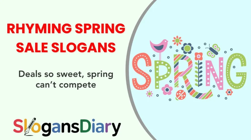 Rhyming Spring Sale Slogans