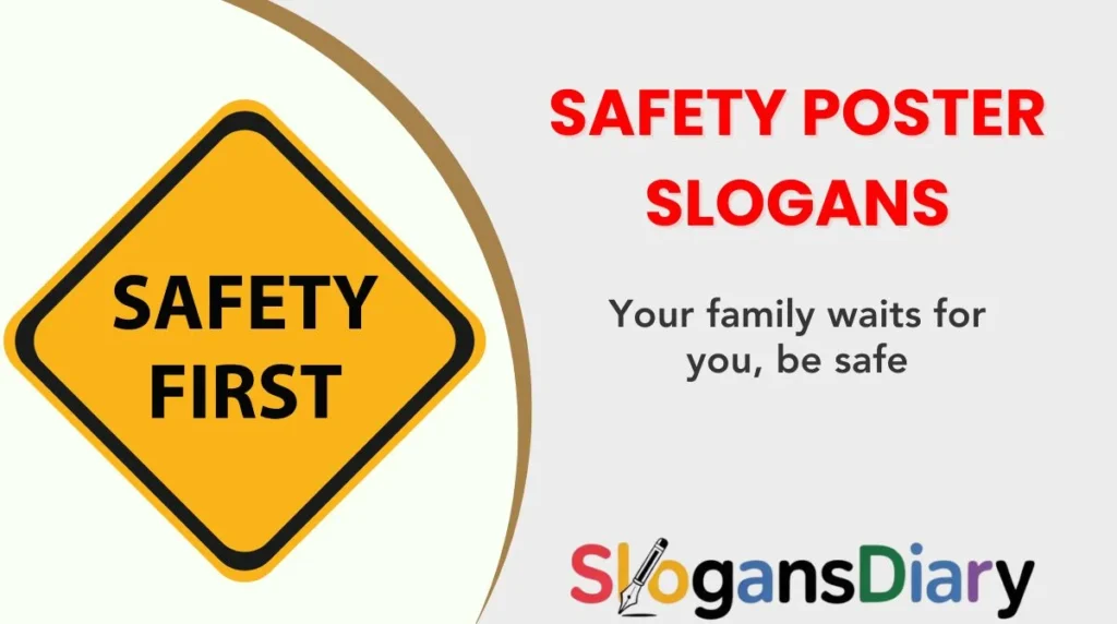 Safety Poster Slogans