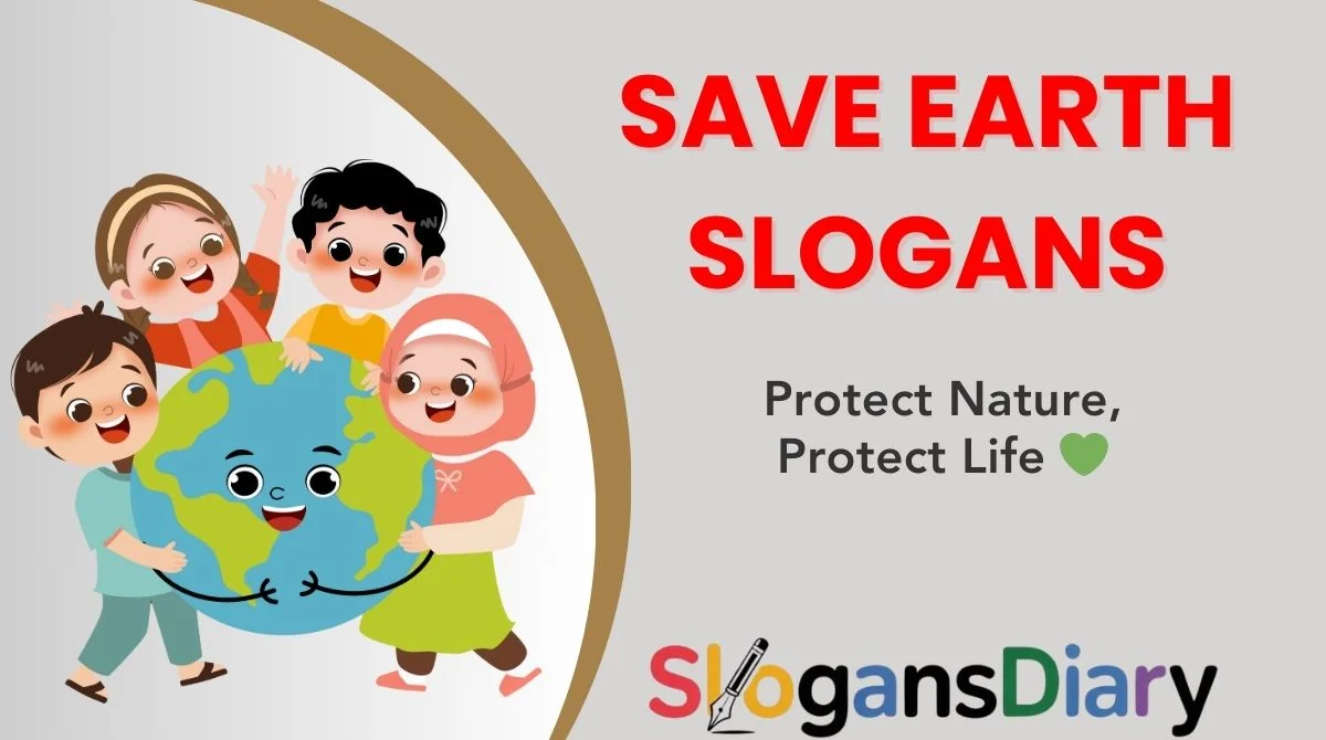 Save Earth Slogans