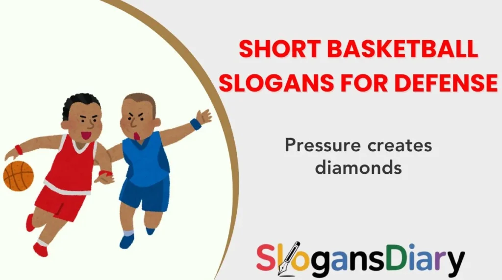 Short Basketball Slogans for Defense
