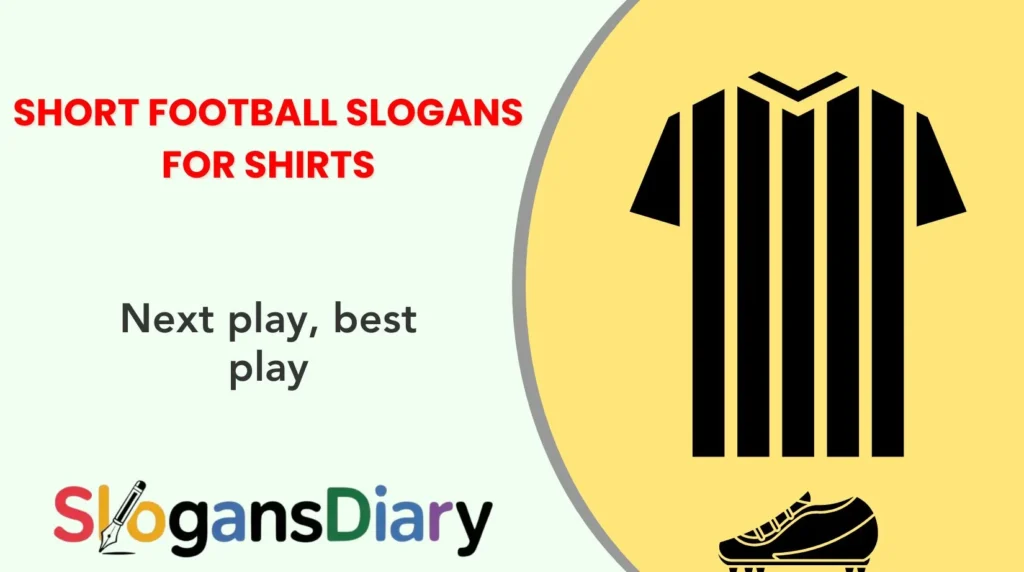 Teamwork Football Slogans for Shirts