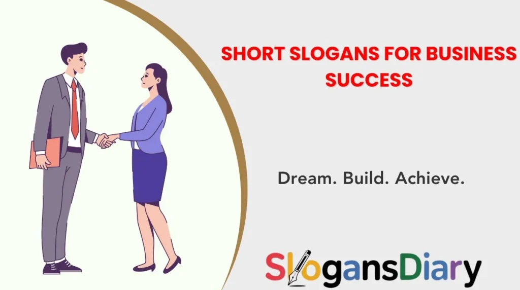 Short Slogans for Business Success