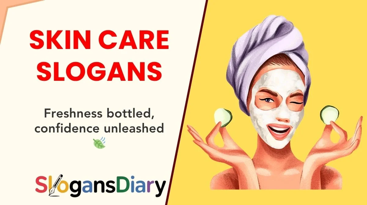 Skin Care Slogans