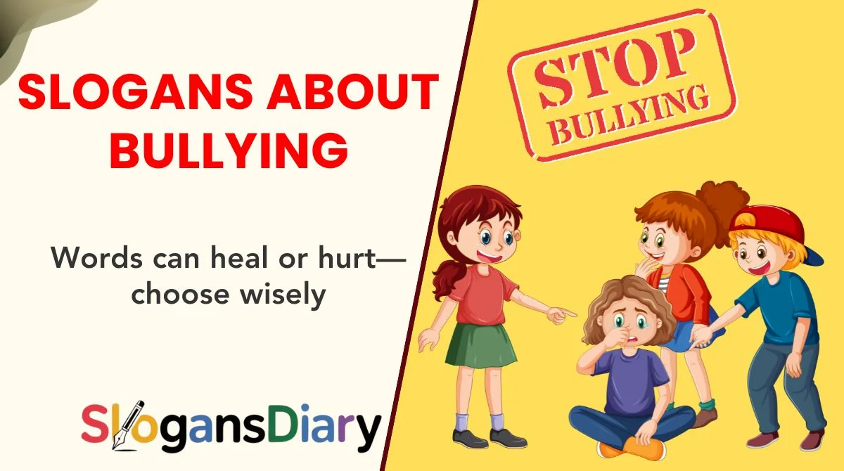 Slogans About Bullying
