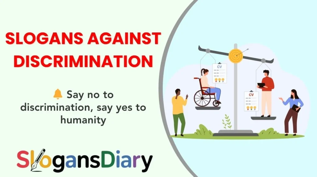 Slogans Against Discrimination