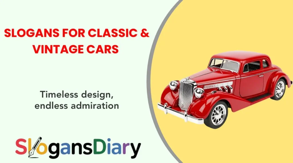 Slogans for Classic & Vintage Cars