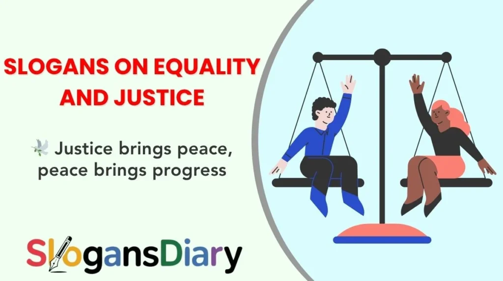 Slogans on Equality and Justice