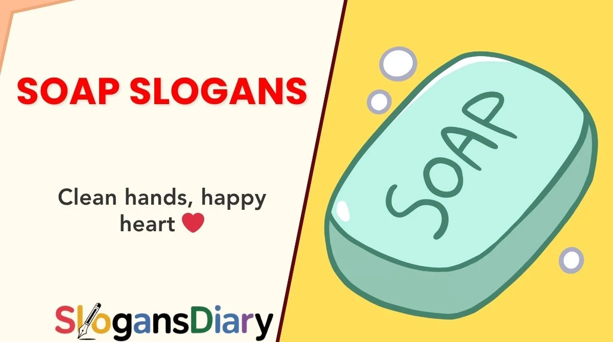 Soap Slogans