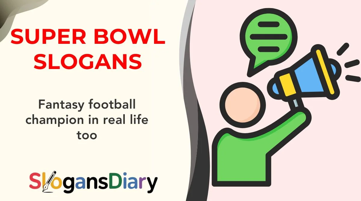 Super Bowl Slogans
