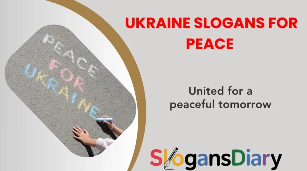 Ukraine Slogans for Peace