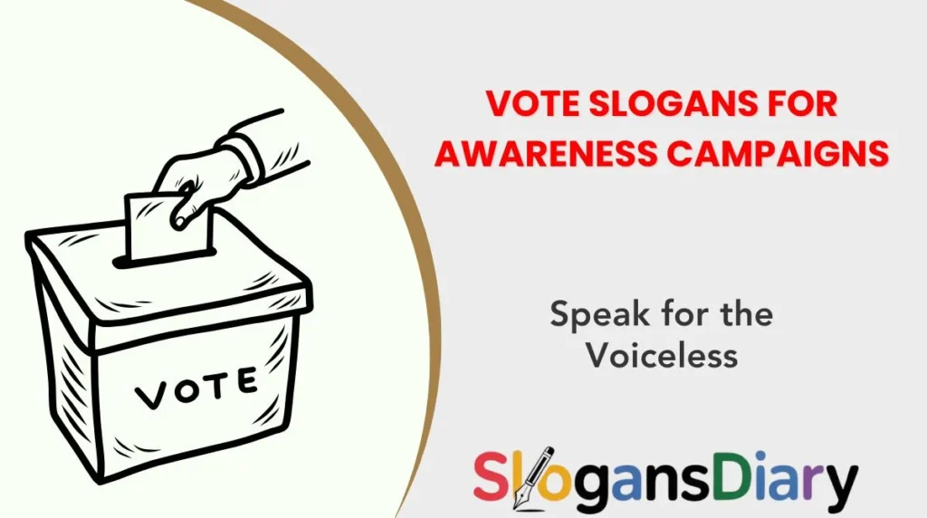 Vote Slogans for Awareness Campaigns