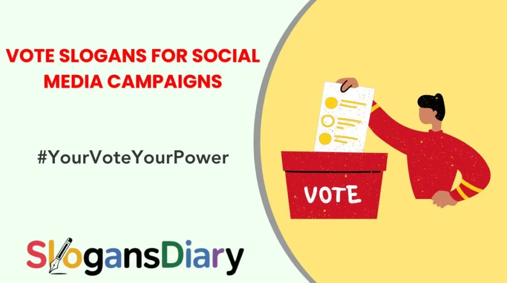 Vote Slogans for Social Media Campaigns