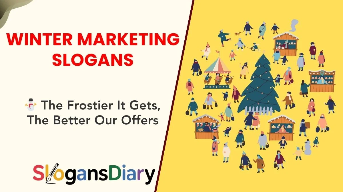 Winter Marketing Slogans