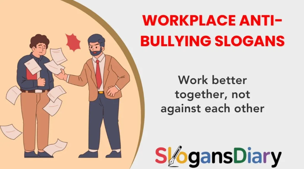 Workplace Anti-Bullying Slogans