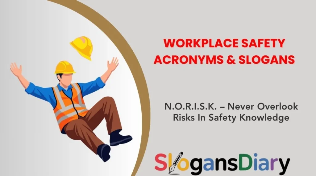 Workplace Safety Acronyms & Slogans