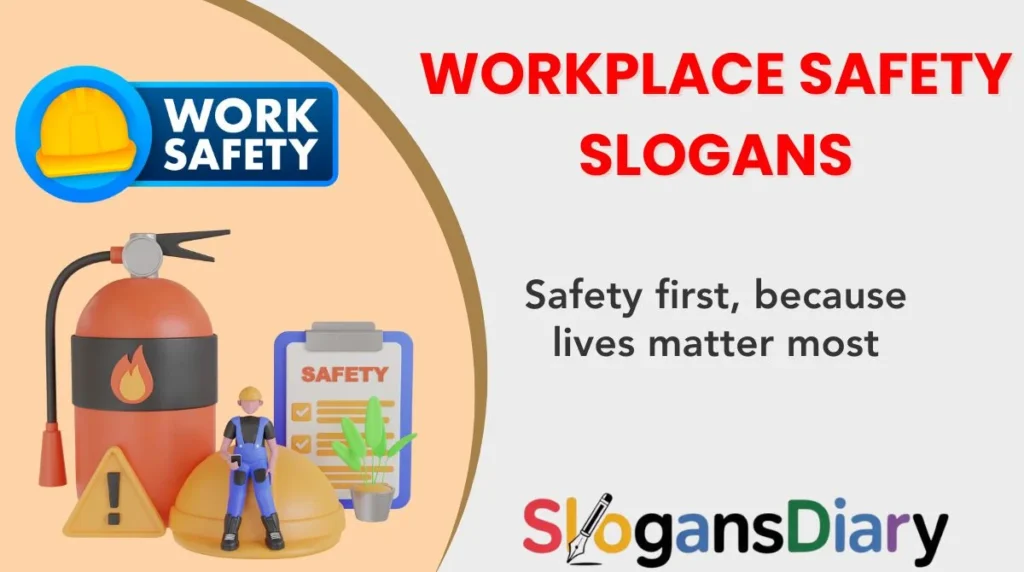 Workplace Safety Slogans