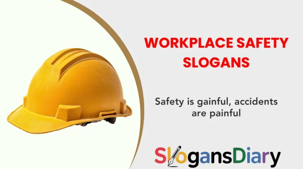Workplace Safety Slogans