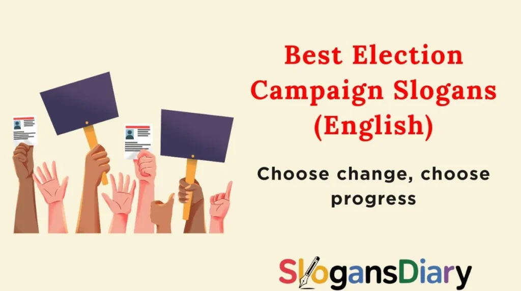Best Election Campaign Slogans (English)
