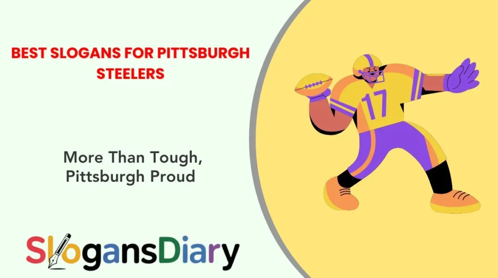 Best Slogans for Pittsburgh Steelers