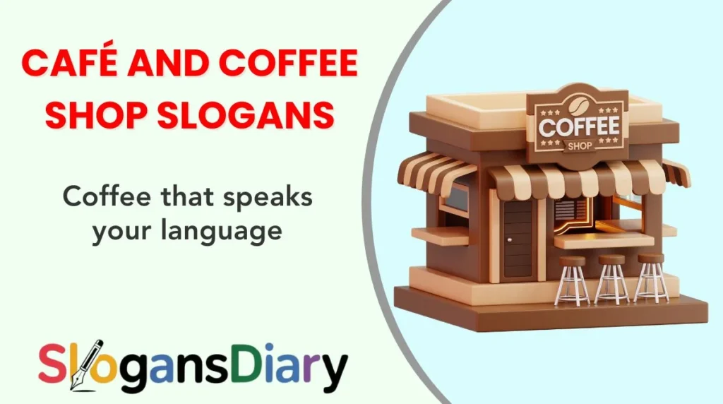 Café and Coffee Shop Slogans