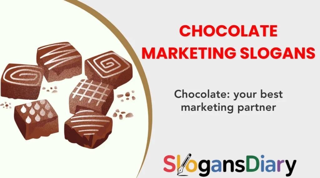 Chocolate Marketing Slogans