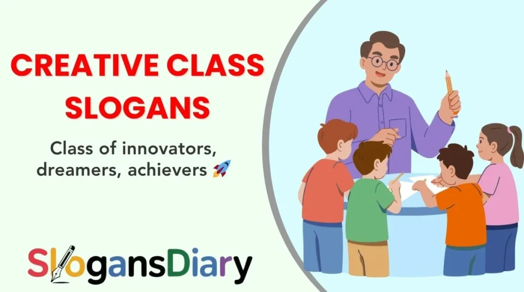 Creative Class Slogans